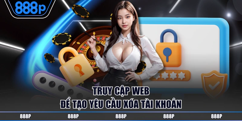 Truy cập web để tạo yêu cầu xóa tài khoản